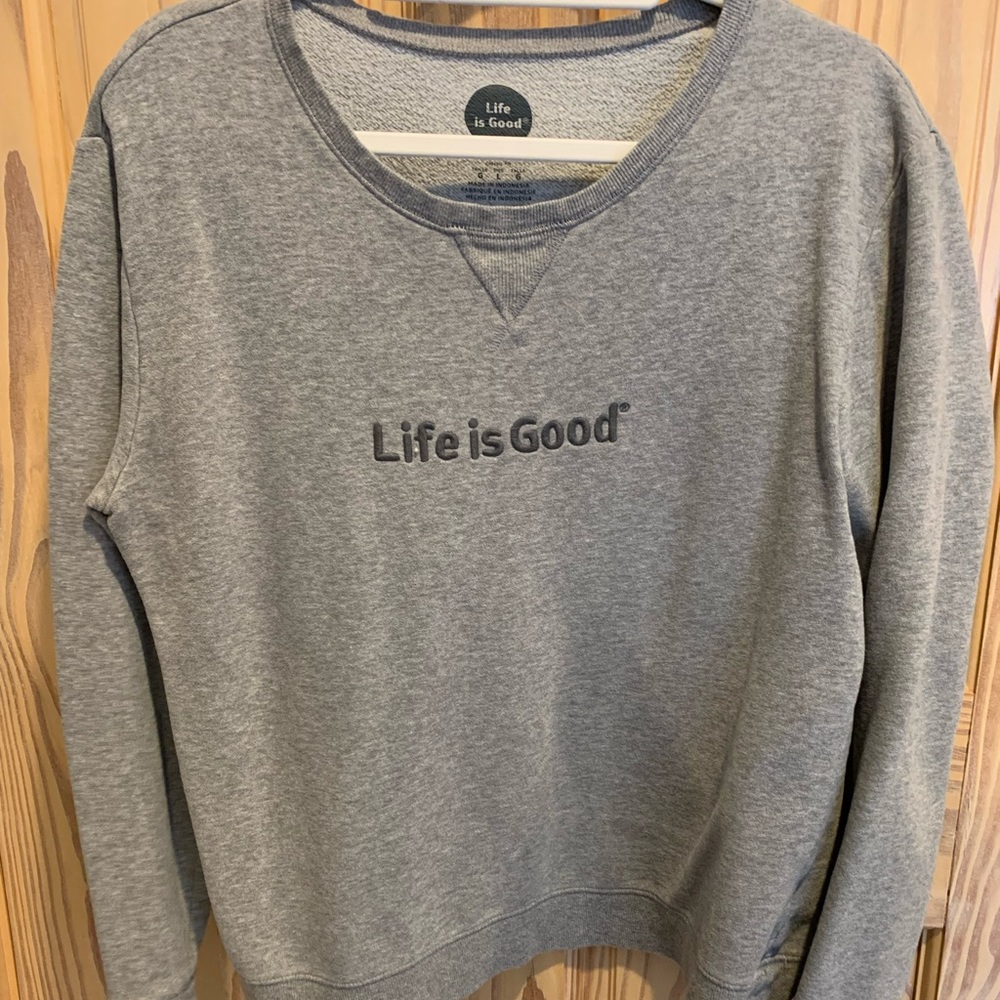 Gray Long Sleeve Life Is Good Sweatshirt